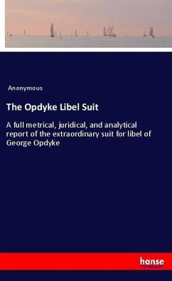 The Opdyke Libel Suit