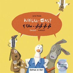 Kikeri - was? Kinderbuch Deutsch-Arabisch mit Audio-CD in acht Sprachen - Hesse, Lena