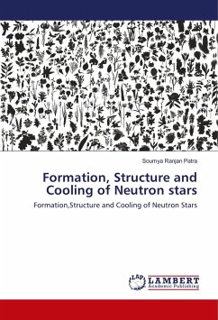 Formation, Structure and Cooling of Neutron stars - Patra, Soumya Ranjan