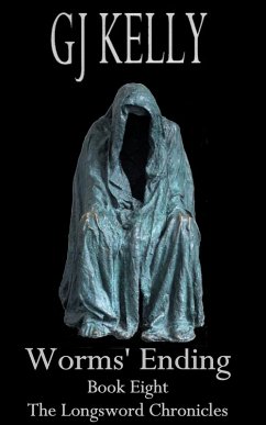 Cover Worms' Ending (The Longsword Chronicles, #8) (eBook, ePUB)