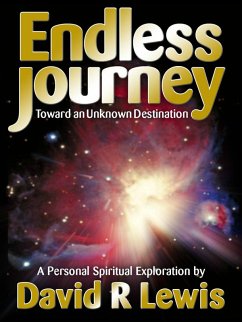 Cover The Endless Journey Toward an Unknown Destination (eBook, ePUB)