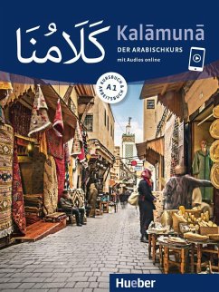 Kalamuna A1. Der Arabischkurs / Kursbuch + Arbeitsbuch - Krasa, Daniel;Ghalayini, Mohammad T.