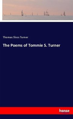 The Poems of Tommie S. Turner