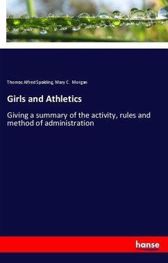 Girls and Athletics - Spalding, Thomas Alfred; Morgan, Mary C.