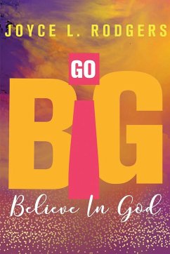 Go Big - Rodgers, Joyce L.