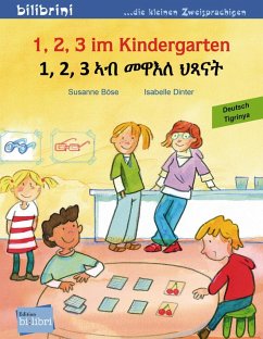 1, 2, 3 im Kindergarten Deutsch-Tigrinya - Böse, Susanne;Dinter, Isabelle