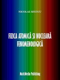 Fizica atomica ¿i nucleara fenomenologica (eBook, ePUB)
