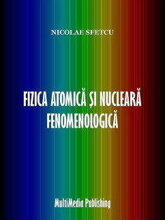 Cover Fizica atomica ¿i nucleara fenomenologica (eBook, ePUB)