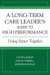 Long-Term Care Leader's Guide to High... - Bild 1