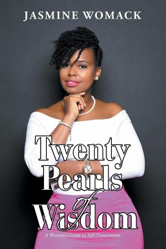 Twenty Pearls of Wisdom - Womack, Jasmine