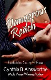 Dangerous Reach (Forbidden, #4) (eBook, ePUB)