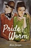 Pride Of The Worm (eBook, ePUB) Pride Of The Worm (eBook, ePUB)