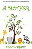 A Mother (eBook, ePUB)