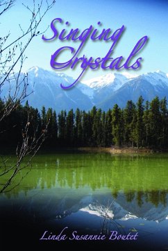 Singing Crystals - Boutet, Linda