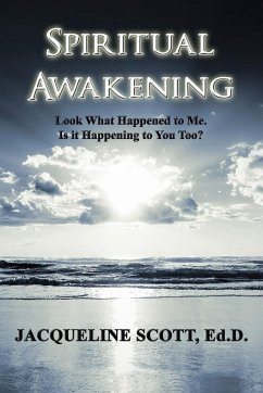 Spiritual Awakening - Scott, Ed. D. M. B. A Jacqueline Parker