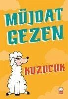 Kuzucuk - Gezen, Müjdat