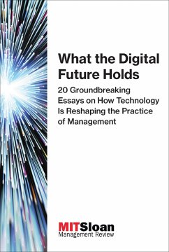 What the Digital Future Holds (eBook, ePUB)