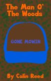 The Man O' The Woods (eBook, ePUB)