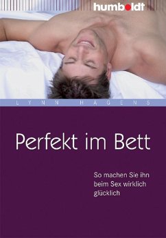 Perfekt im Bett (eBook, PDF) - Hagens, Lynn