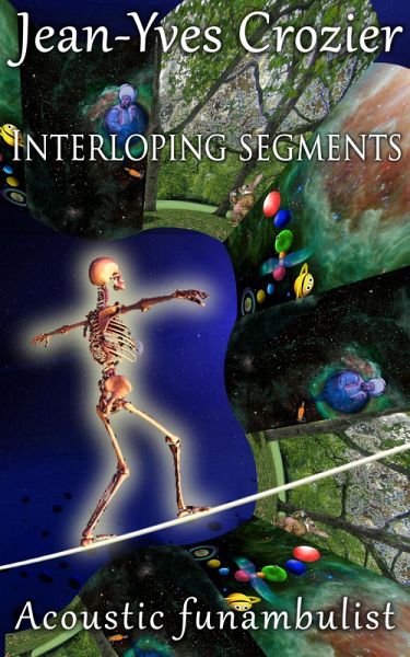 Interloping Segments (Acoustic Funambulist, #23) (eBook, ePUB) Interloping Segments (Acoustic Funambulist, #23) (eBook, ePUB)