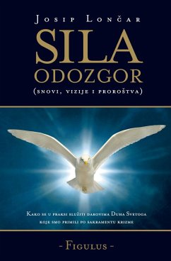 Cover Sila Odozgor (snovi, vizije i proroStva) (eBook, ePUB)