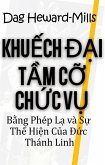 Khu¿ch Ð¿i T¿m C¿ Ch¿c V¿ B¿ng Phép L¿ và S¿ Th¿ Hi¿n C¿a Ð¿c Thánh Linh (eBook, ePUB)