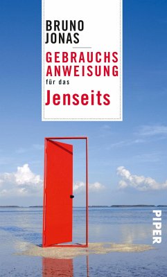 Gebrauchsanweisung für das Jenseits (eBook, ePUB) - Jonas, Bruno