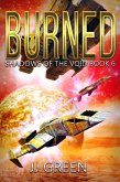 Burned (Shadows of the Void, #6) (eBook, ePUB)