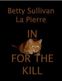 In for the Kill (eBook, ePUB)