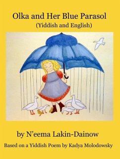 Olka and Her Blue Parasol (Yiddish and English) (eBook, ePUB) - Lakin-Dainow, Neema