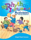 101 Rhythm Instrument Activities for Young Children (eBook, ePUB)