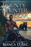 Bounty Hunter Bear (Tales of the Were - Grizzly Cove, #11) (eBook, ePUB)