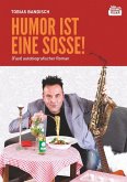 Humor ist eine Sosse (eBook, ePUB)
