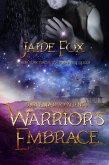 Warrior's Embrace (Surrender to Aliens, #1) (eBook, ePUB)