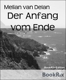 Der Anfang vom Ende (eBook, ePUB)