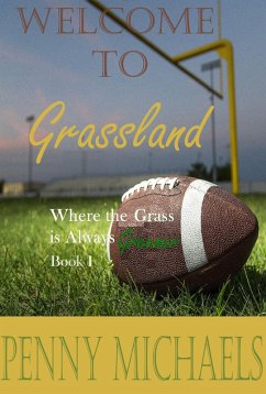 Cover Welcome to Grassland (Where the Grass is Always Greener Book I) (eBook, ePUB)