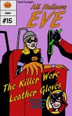 All Hallows Eve: The Killer Wore Leather Gloves (eBook, ePUB)