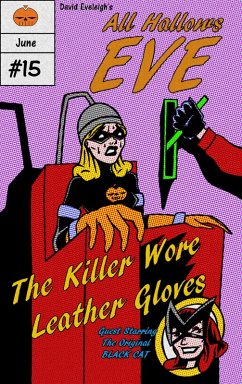 All Hallows Eve: The Killer Wore Leather Gloves (eBook, ePUB) - Eveleigh, David