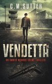 Vendetta (An Amber Monroe Crime Thriller, #3) (eBook, ePUB)