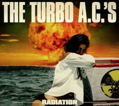 Radiation - Turbo A.C.'S,The