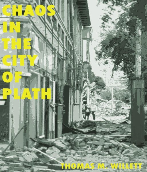 Chaos in the City of Plath (eBook, ePUB)
