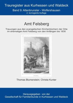 Amt Felsberg (eBook, ePUB) - Blumenstein, Thomas; Kunter, Christa