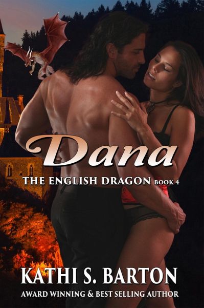 Dana (The English Dragon, #4) (eBook, ePUB)