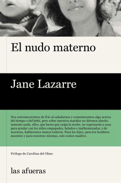 El nudo materno (eBook, ePUB) - Lazarre, Jane