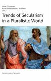 Trends of Secularism in a Pluralistic World (eBook, ePUB) Trends of Secularism in a Pluralistic World (eBook, ePUB)