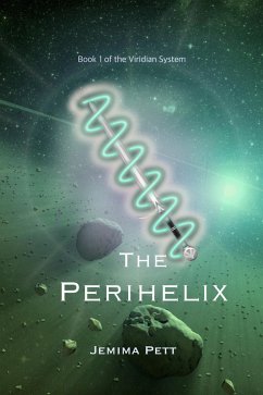 Cover The Perihelix (Viridian System, #1) (eBook, ePUB)