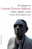 El realismo en Gonzalo Torrente Ballester. Poder, religión y mito (eBook, ePUB)