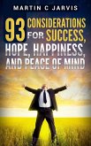 93 Considerations for Success, Hope, Happiness, and Peace of Mind (eBook, ePUB)