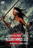 ALGORITHMUS 512 (eBook, ePUB)