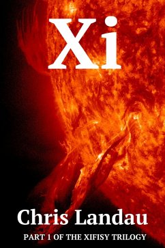 Xi (eBook, ePUB) - Landau, Chris